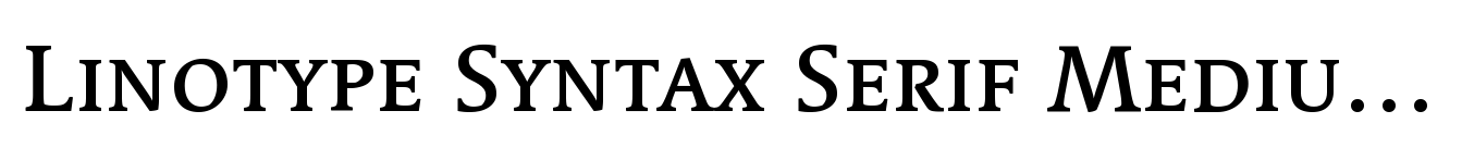 Linotype Syntax Serif Medium SC